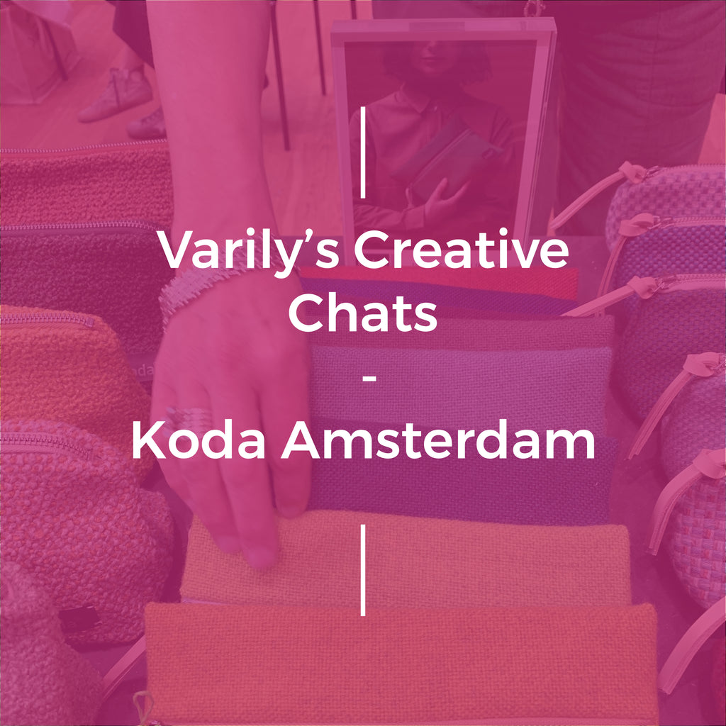 Varily's Creative Chats - Koda Amsterdam